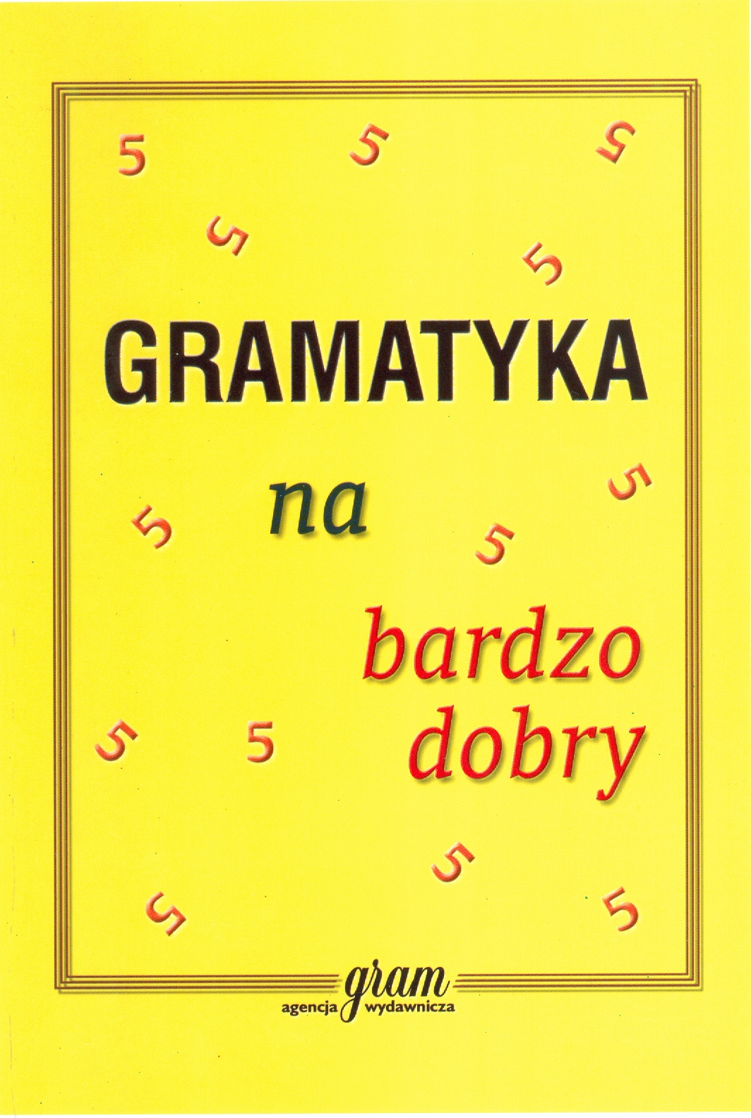 Image of Gramatyka na bardzo dobry