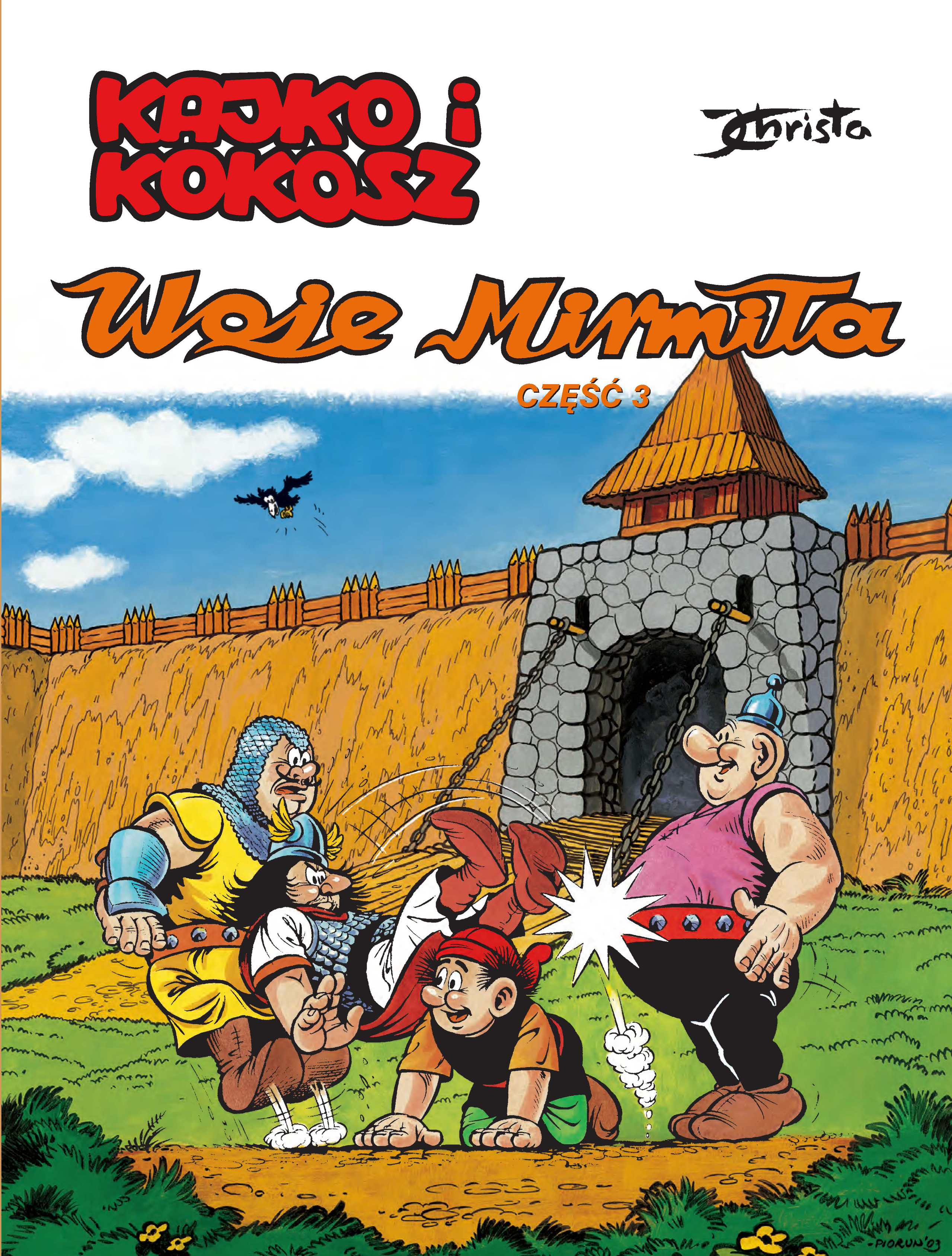 Image of Woje Mirmiła. Część 3. Kajko i Kokosz