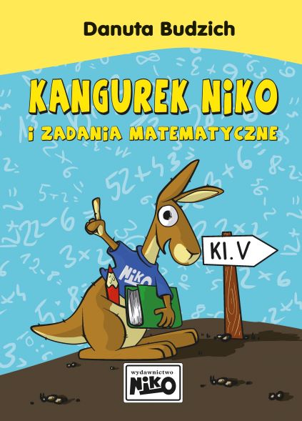 Image of Kangurek NIKO i zadania matematyczne dla klasy V