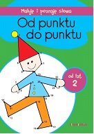 Image of Od punktu do punktu maluję i poznaję słowa