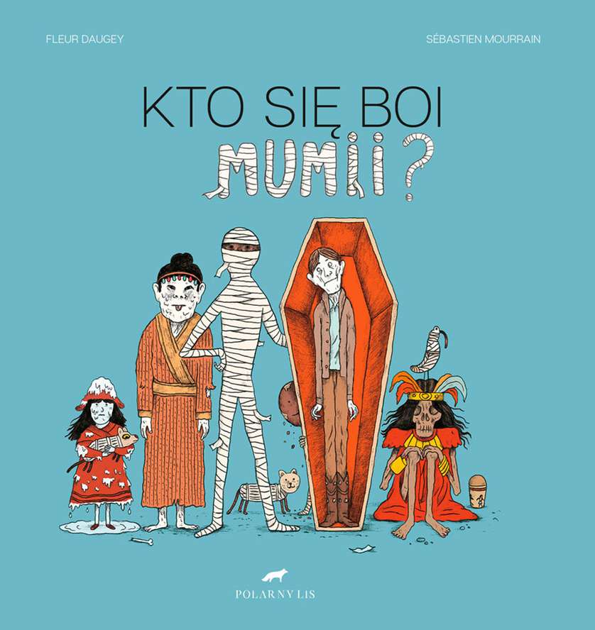 Image of Kto się boi mumii