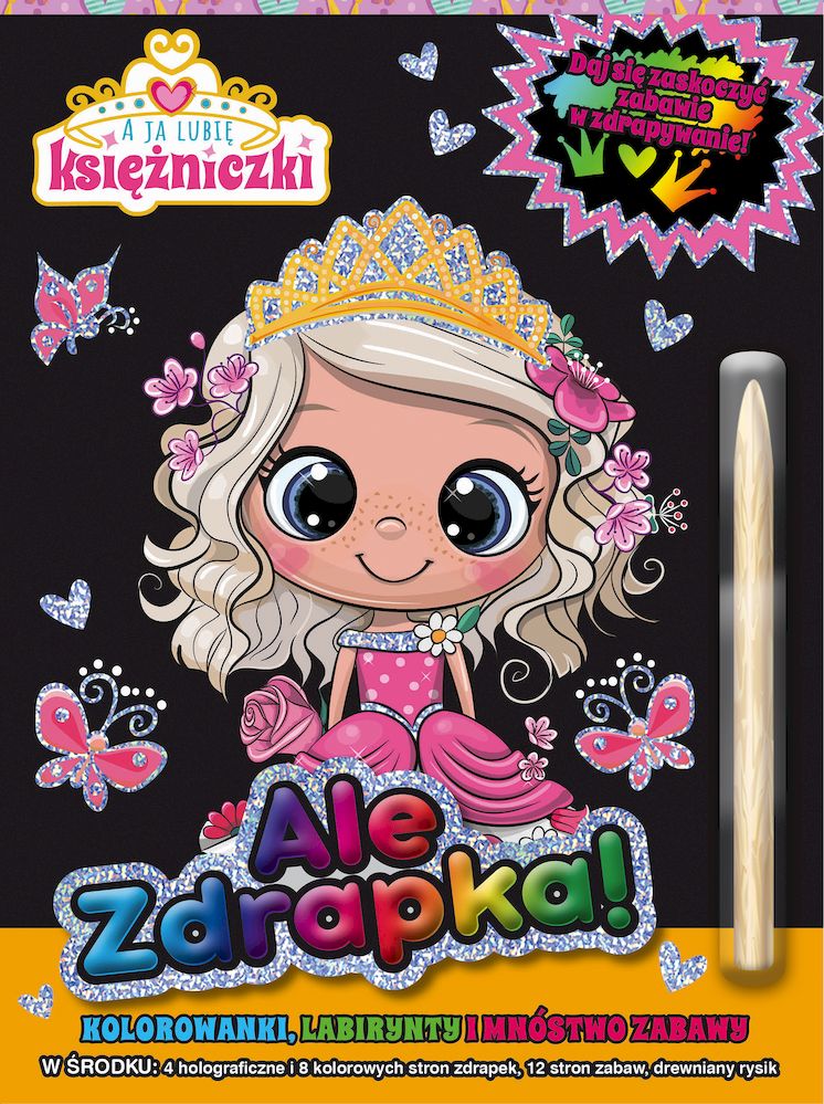 Image of A ja lubię księżniczki Ale zdrapka!