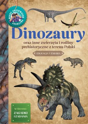 Image of Dinozaury. Młody Obserwator Przyrody wyd. 2023