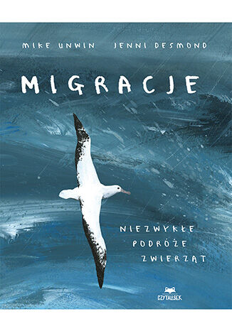 Image of Migracje. Niezwykłe podróże zwierząt