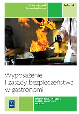 Image of Wyposażenie i zasady bezpieczeństwa w gastronomii