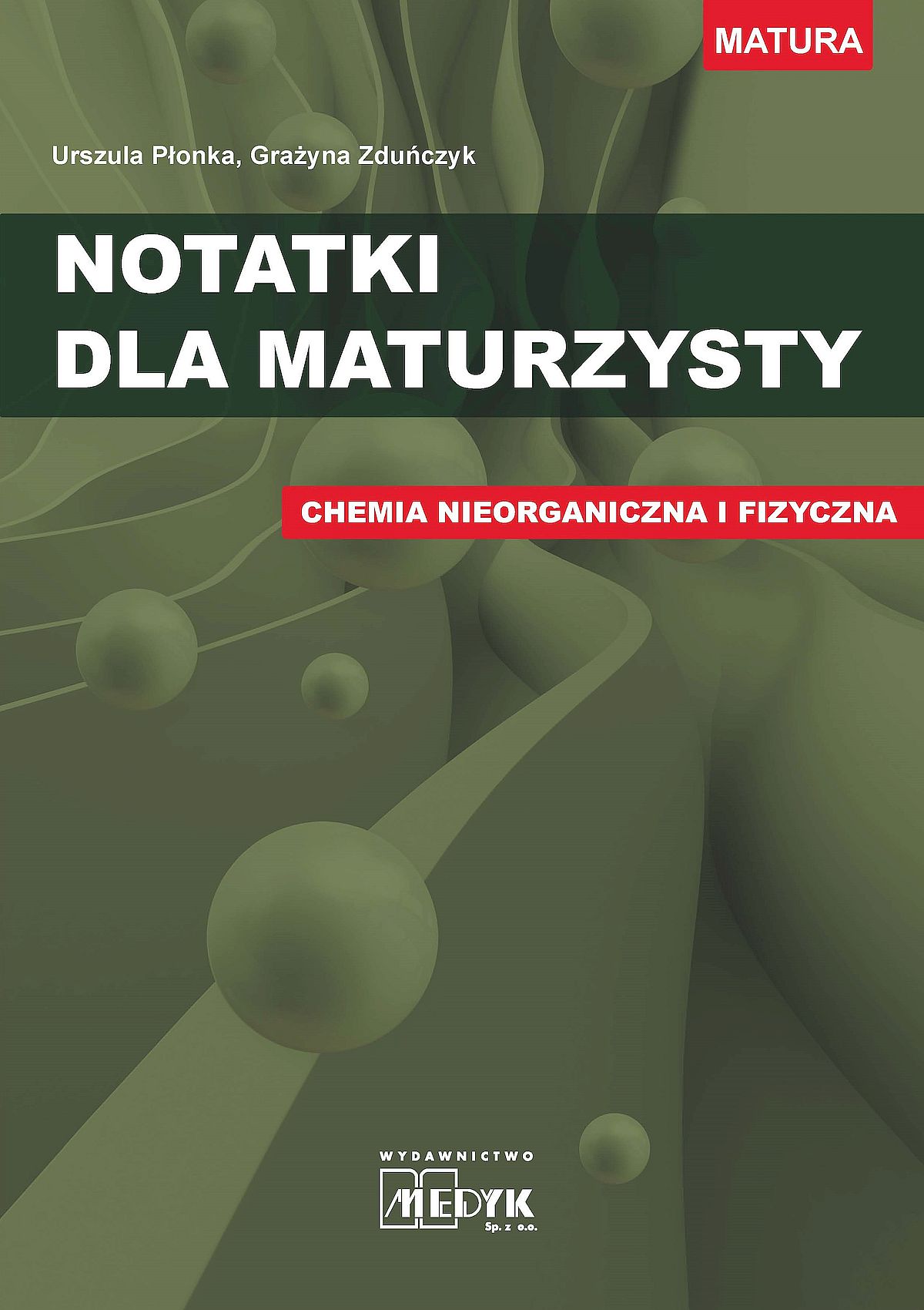 Image of Notatki dla maturzysty Chemia nieorganiczna i fizyczna