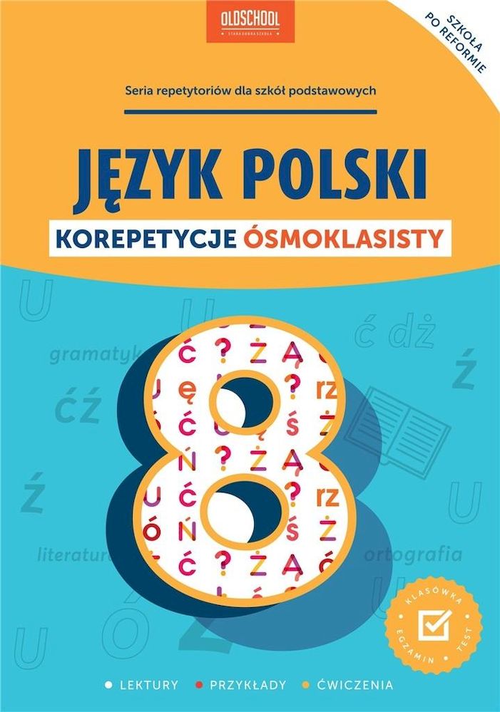 Image of Język polski. Korepetycje ósmoklasisty