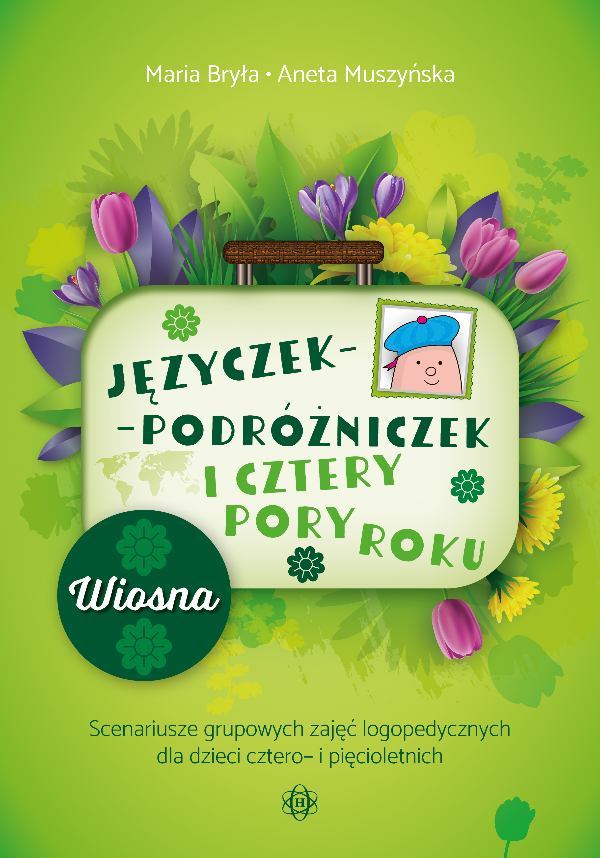 Image of Języczek-Podróżniczek i cztery pory roku Wiosna. Scenariusze grupowych zajęć logopedycznych dla dzieci cztero- i pięcioletnich