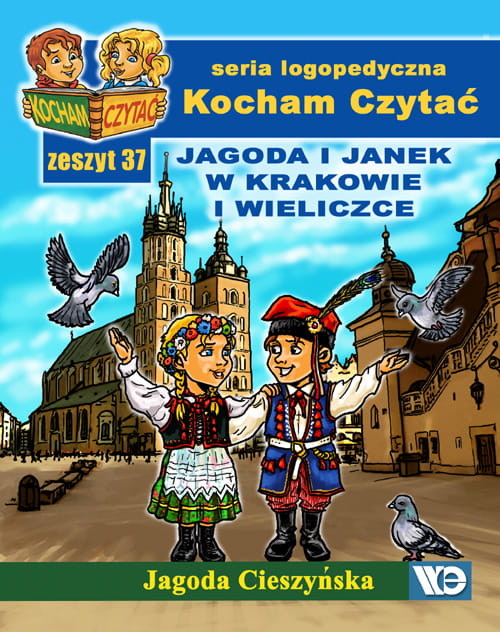 Image of Kocham czytać Zeszyt 37 Jagoda i Janek w Krakowie i Wieliczce