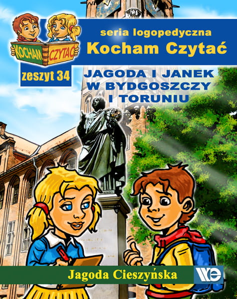 Image of Kocham czytać Zeszyt 34 Jagoda i Janek w Bydgoszczy i Toruniu