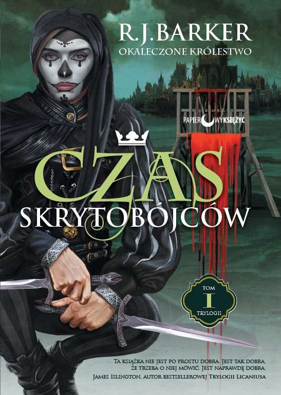 Image of Czas skrytobójców. Okaleczone królestwo. Tom 1