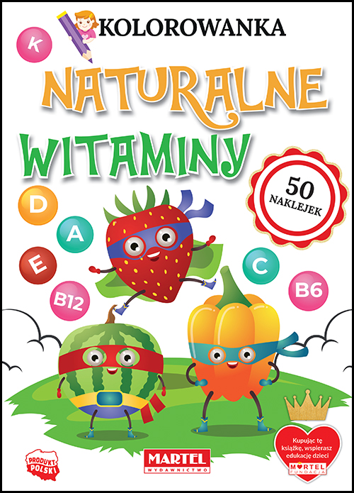 Image of Naturalne witaminy. Kolorowanka z naklejkami