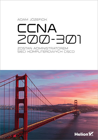Image of CCNA 200-301. Zostań administratorem sieci komputerowych Cisco