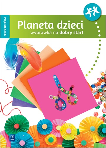 Image of Planeta dzieci Wyprawka na dobry start Pięciolatek