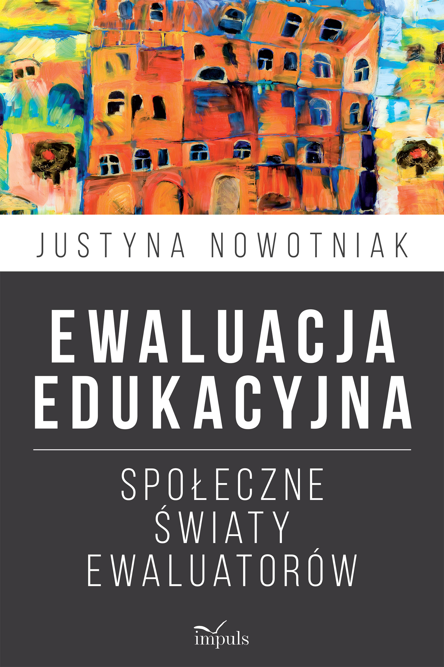 Image of Ewaluacja edukacyjna społeczne światy ewaluatorów