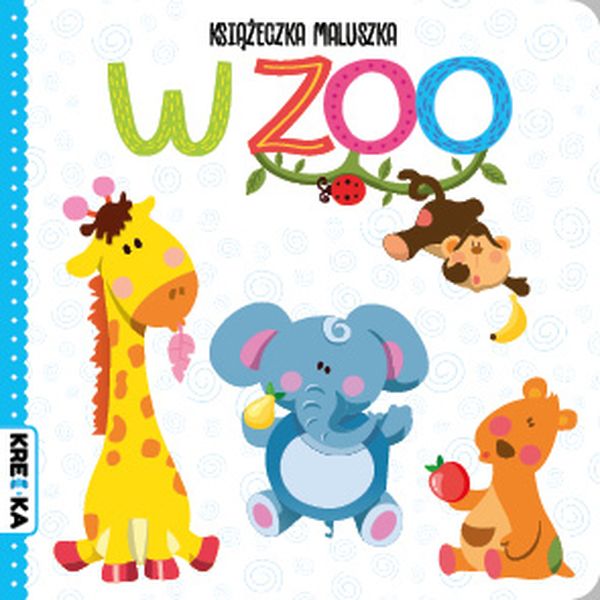 Image of W zoo. Książeczka maluszka