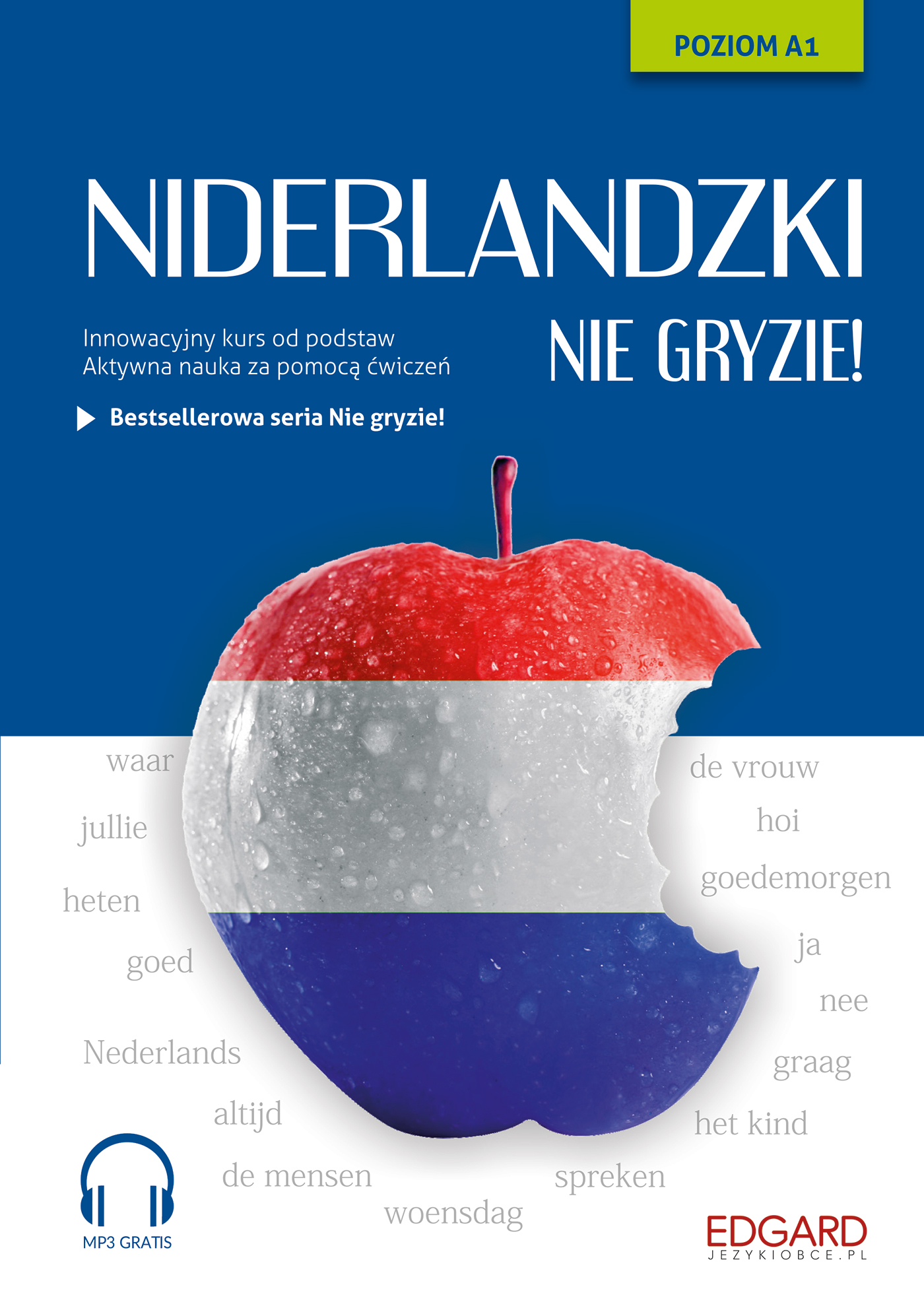 Image of Niderlandzki nie gryzie! + MP3. Nie gryzie! wyd. 5