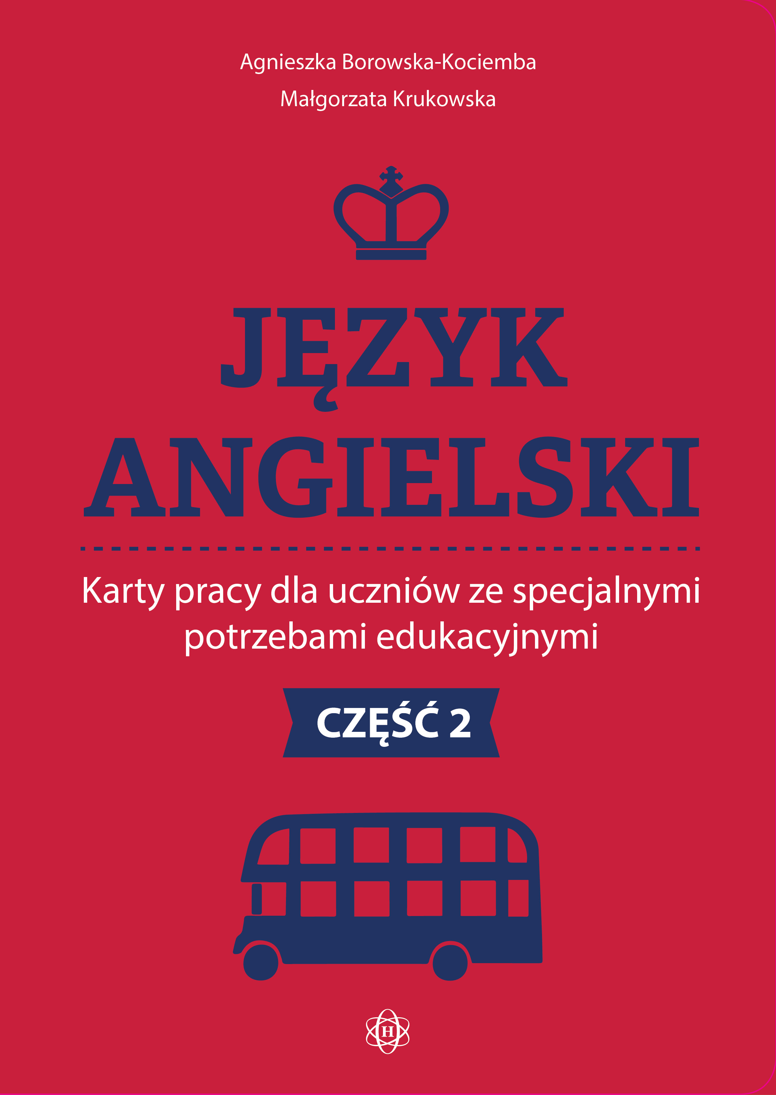 Image of Język angielski Karty pracy dla uczniów ze specjalnymi potrzebami edukacyjnymi Część 2