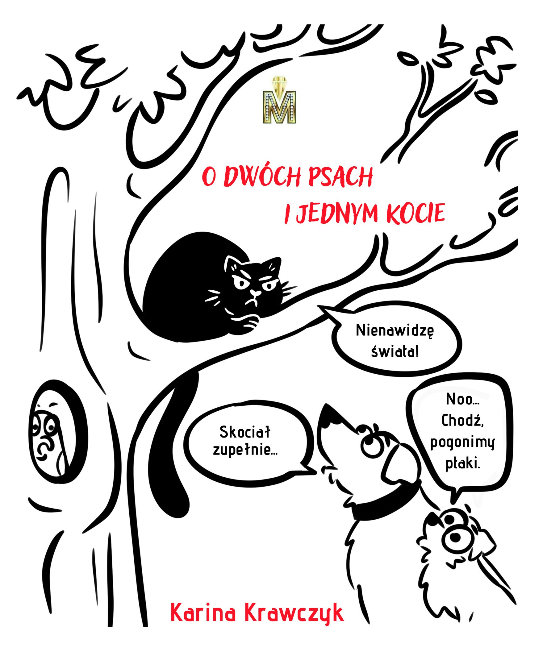 Image of O dwóch psach i jednym kocie