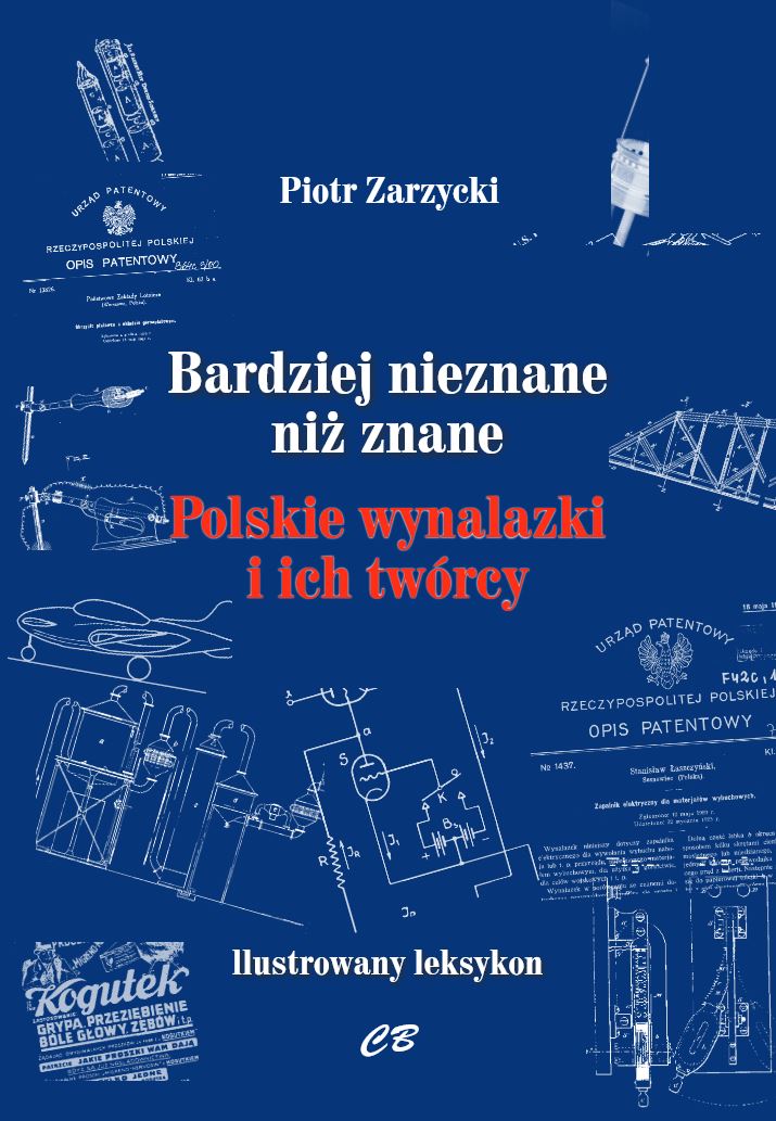 Image of Bardziej nieznane niż znane Polskie wynalazki i ich twórcy