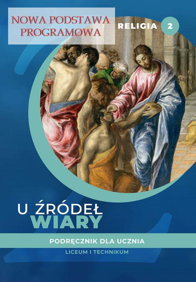 Image of Religia U źródeł wiary podręcznik dla klasy 2 liceum i technikum