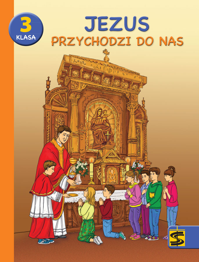 Image of Religia Jezus przychodzi do nas podręcznik z ćwiczeniami dla klasy 3 szkoły podstawowej