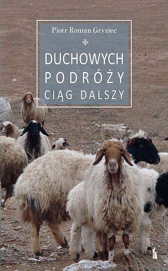Image of Duchowych podróży ciąg dalszy