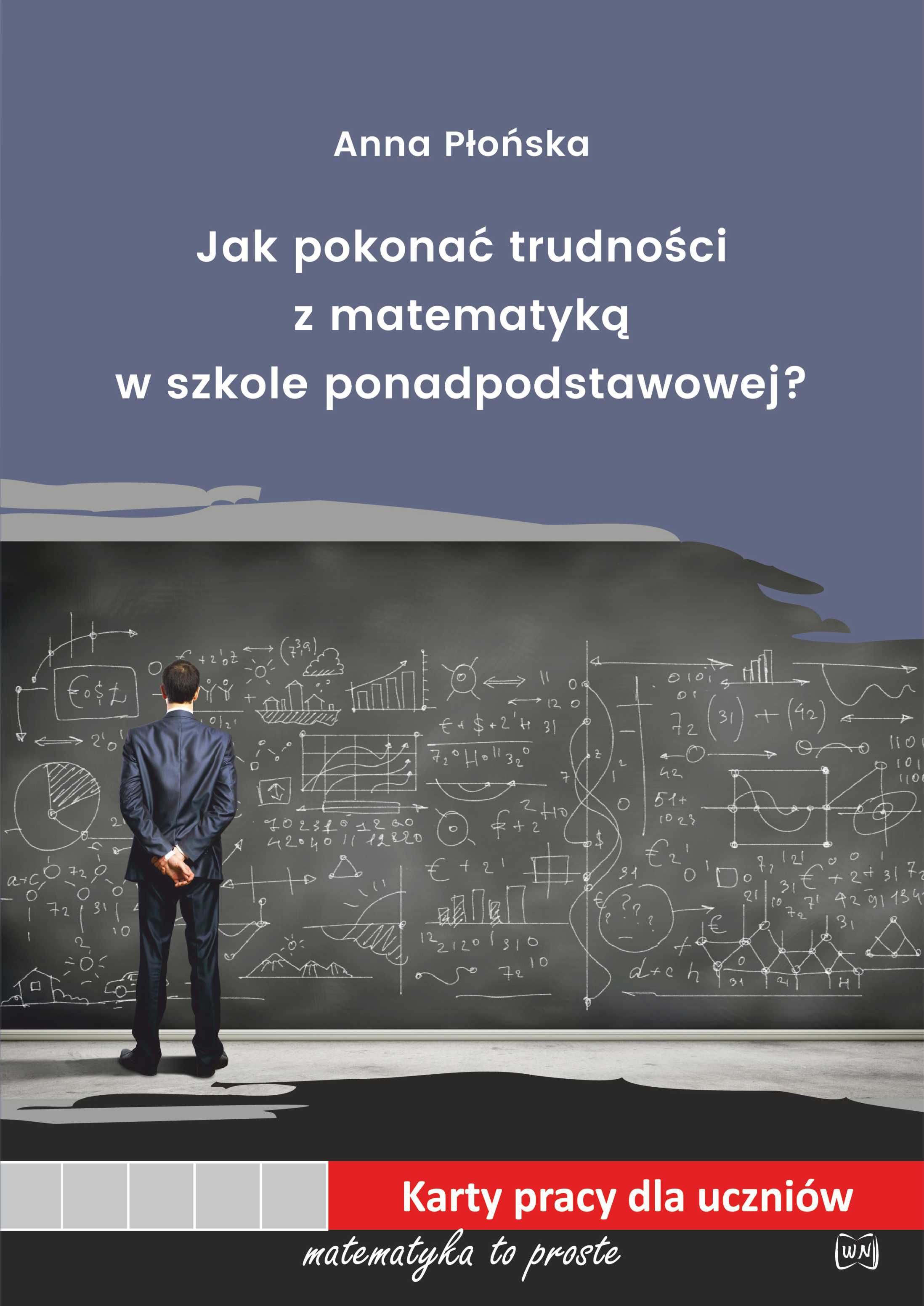 Image of Jak pokonać trudności z matematyką w szkole ponadpodstawowej