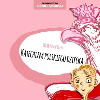 Image of Katechizm polskiego dziecka