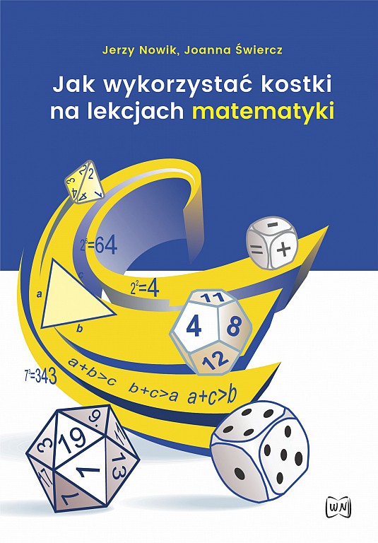 Image of Jak wykorzystać kostki na lekcjach matematyki