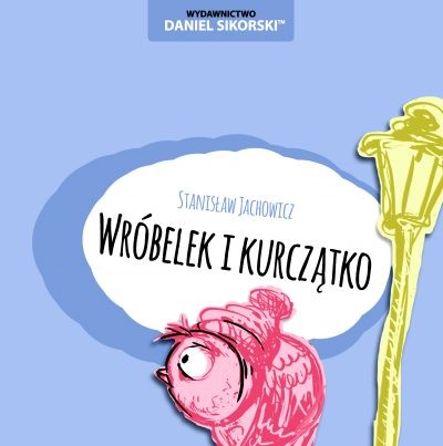 Image of Wróbelek i kurczątko