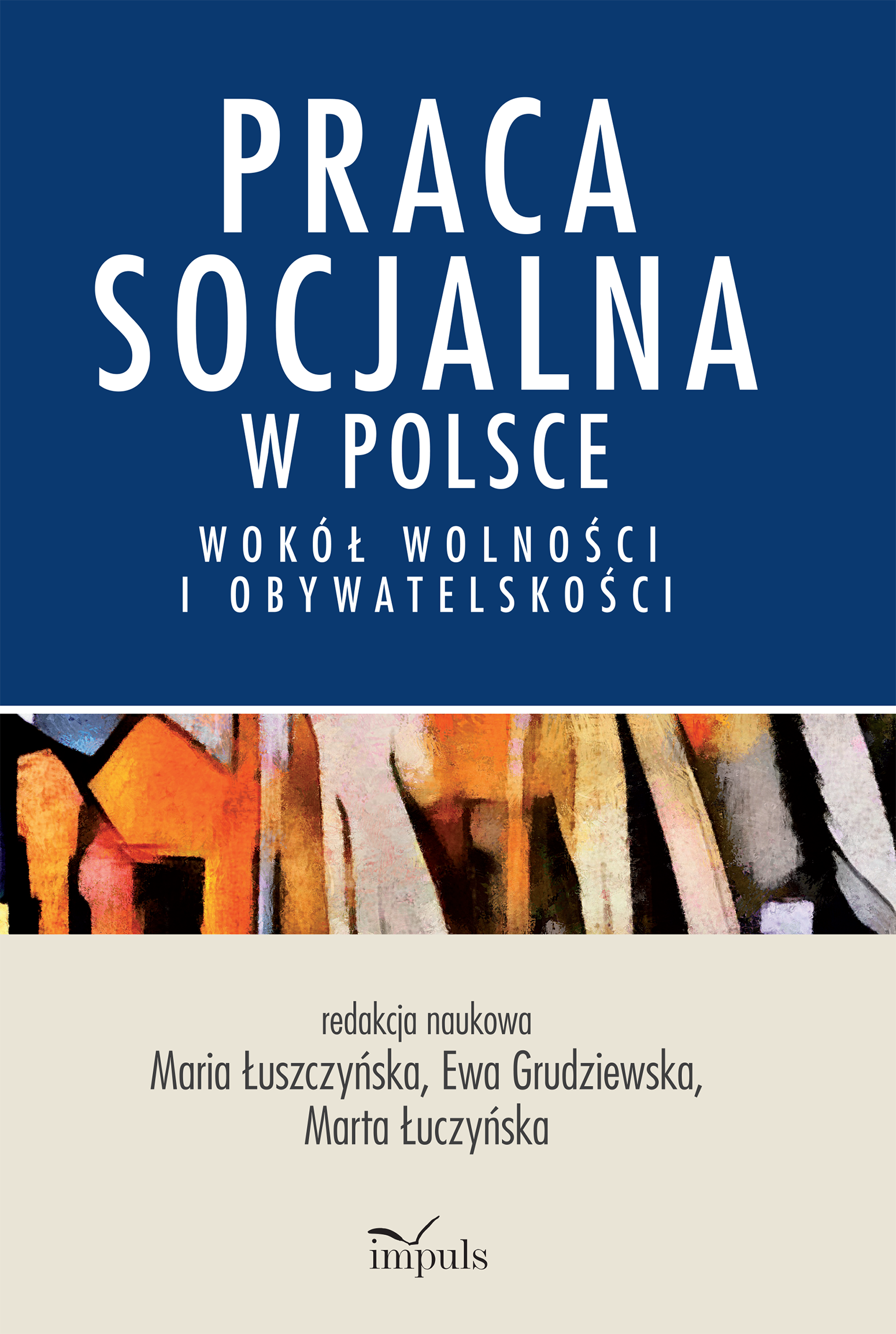 Image of Praca socjalna w Polsce Wokół wolności i obywatelskości