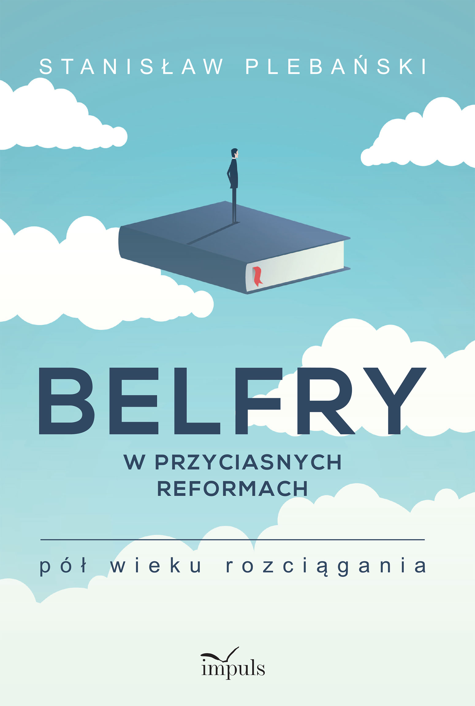 Image of Belfry w przyciasnych reformach Pół wieku rozciągania