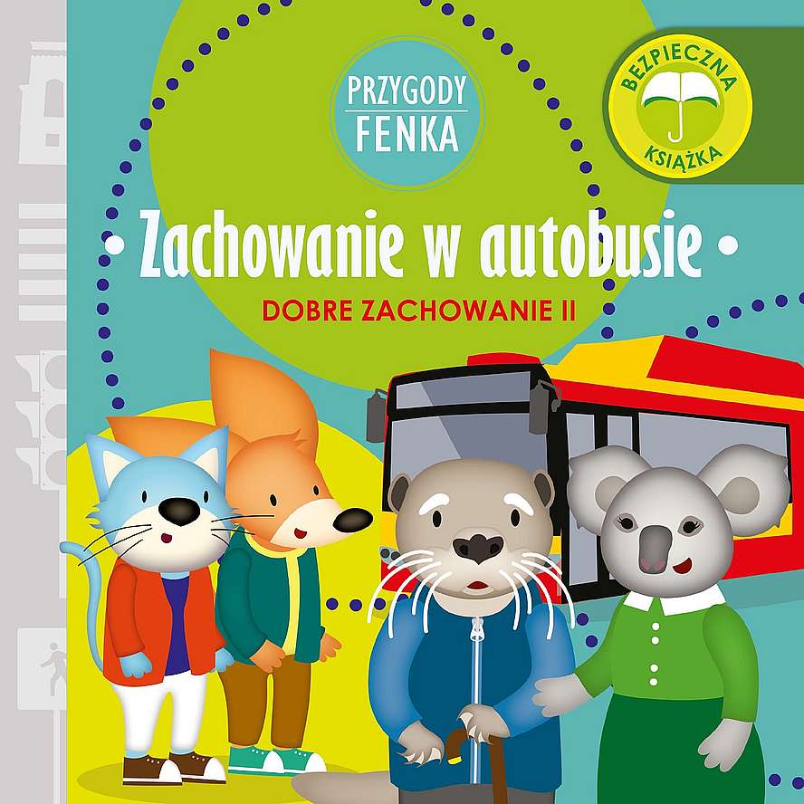 Image of Zachowanie w autobusie. Dobre zachowanie. Przygody Fenka