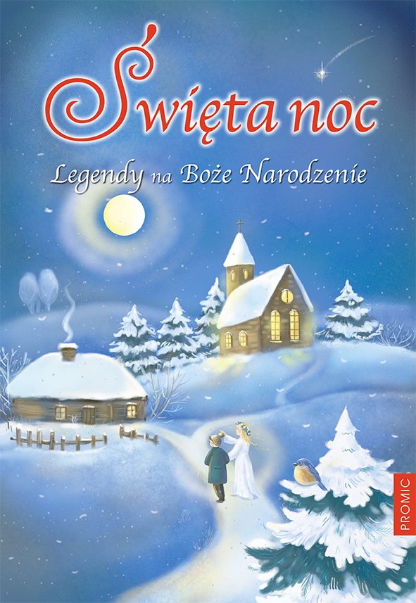 Image of Święta noc. Legendy na Boże Narodzenie