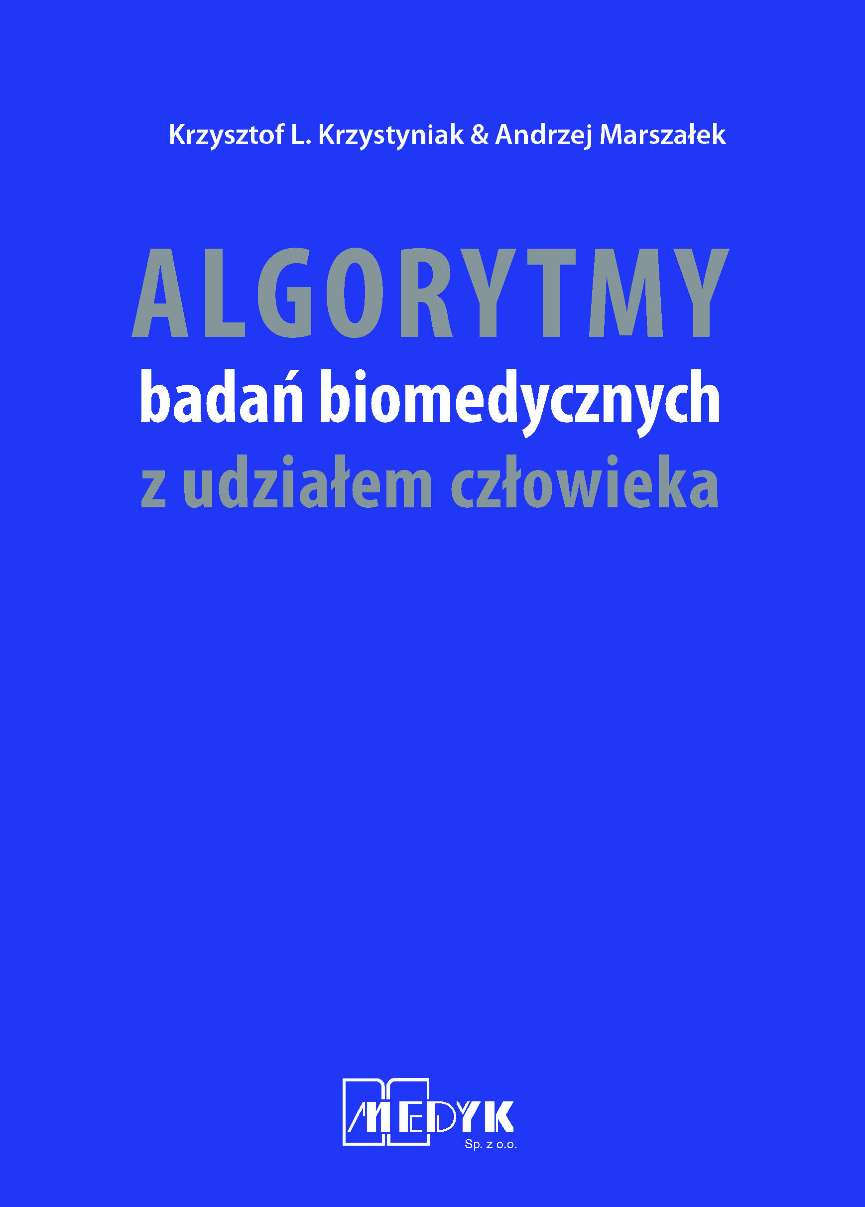 Image of Algorytmy badań biomedycznych z udziałem człowieka