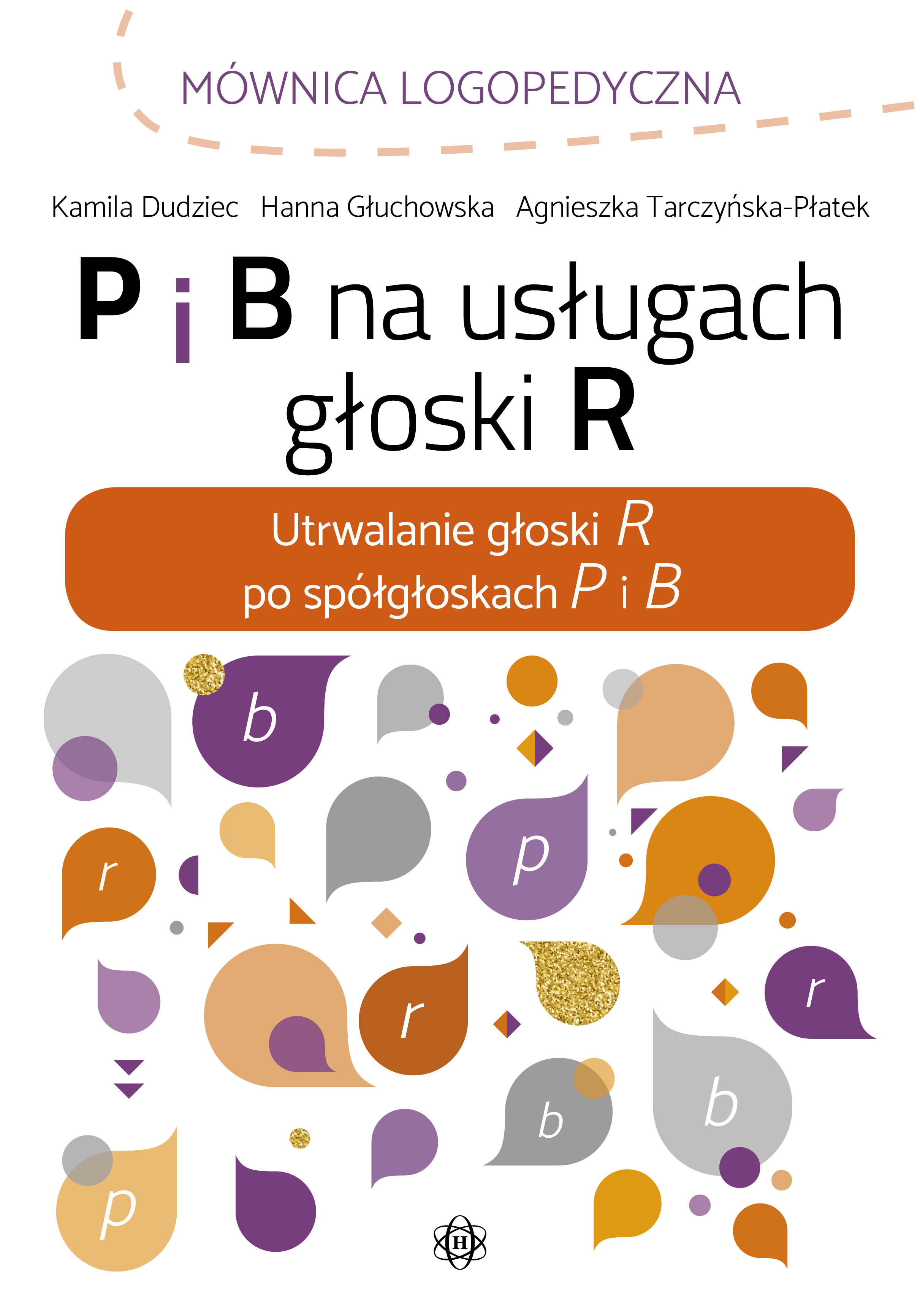 Image of P i b na usługach głoski r utrwalanie głoski r po spółgłoskach p i b