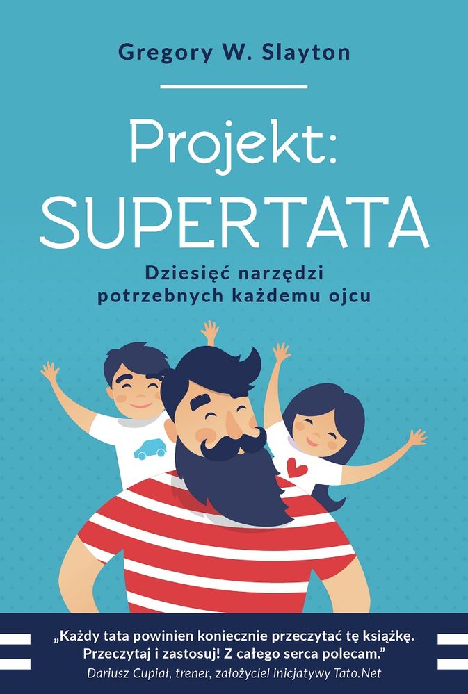 Image of Projekt supertata dziesięć narzędzi potrzebnych każdemu ojcu