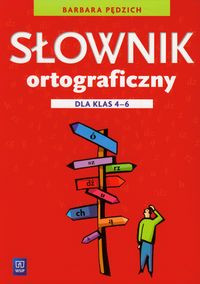 Image of Słownik ortograficzny dla klas 4-6 szkoły podstawowej 146629