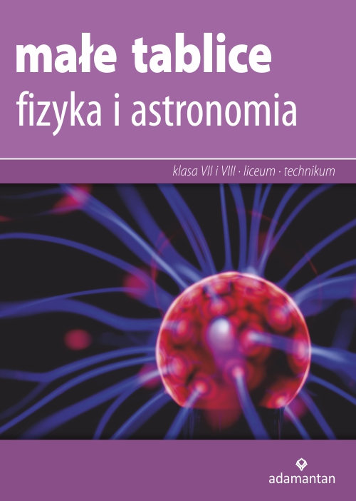 Image of Fizyka i astronomia. Małe tablice wyd. 13