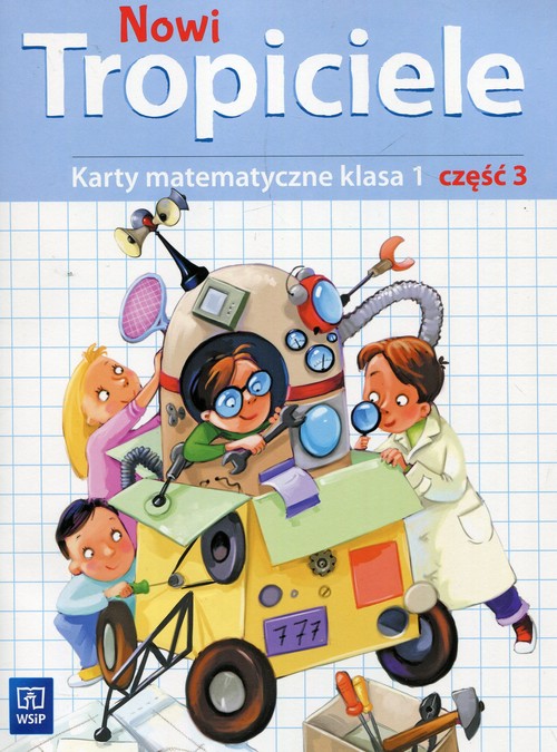 Image of Nowi Tropiciele matematyka klasa 1 część 3 edukacja wczesnoszkolna 168713