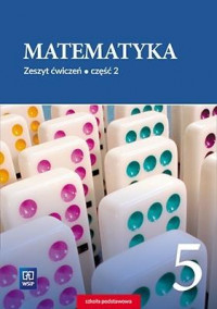 Image of Matematyka zeszyt ćwiczeń dla klasy 5 część 2 szkoły podstawowej 178819