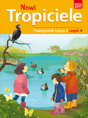 Image of Nowi tropiciele podręcznik klasa 3 część 4 edukacja wczesnoszkolna 1687b0