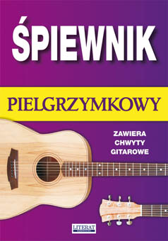 Image of Śpiewnik pielgrzymkowy zawiera chwyty gitarowe wyd. 4