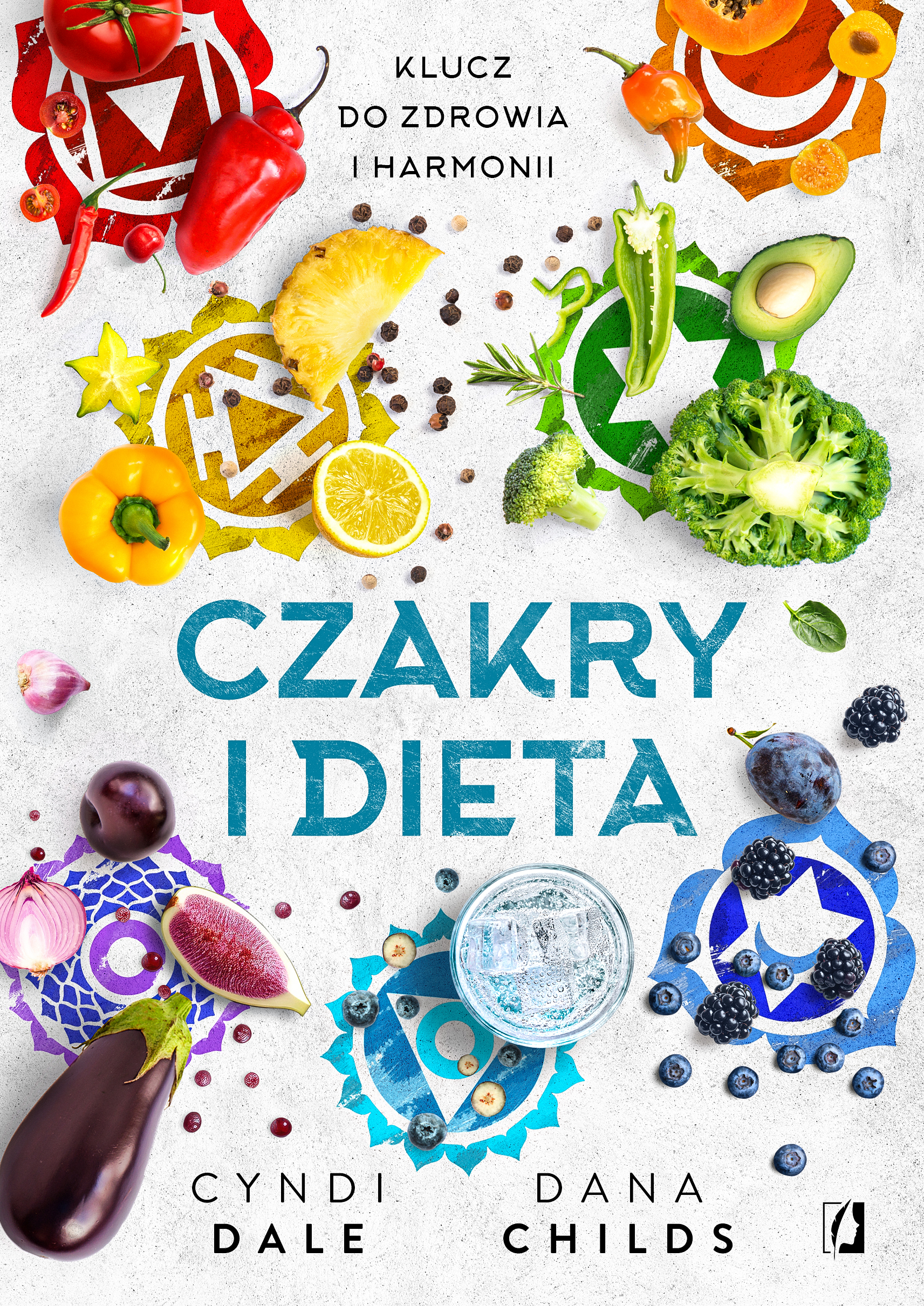 Image of Czakry i dieta. Klucz do zdrowia i harmonii