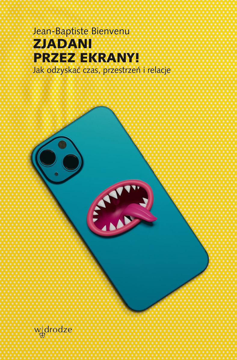 Image of Zjadani przez ekrany!