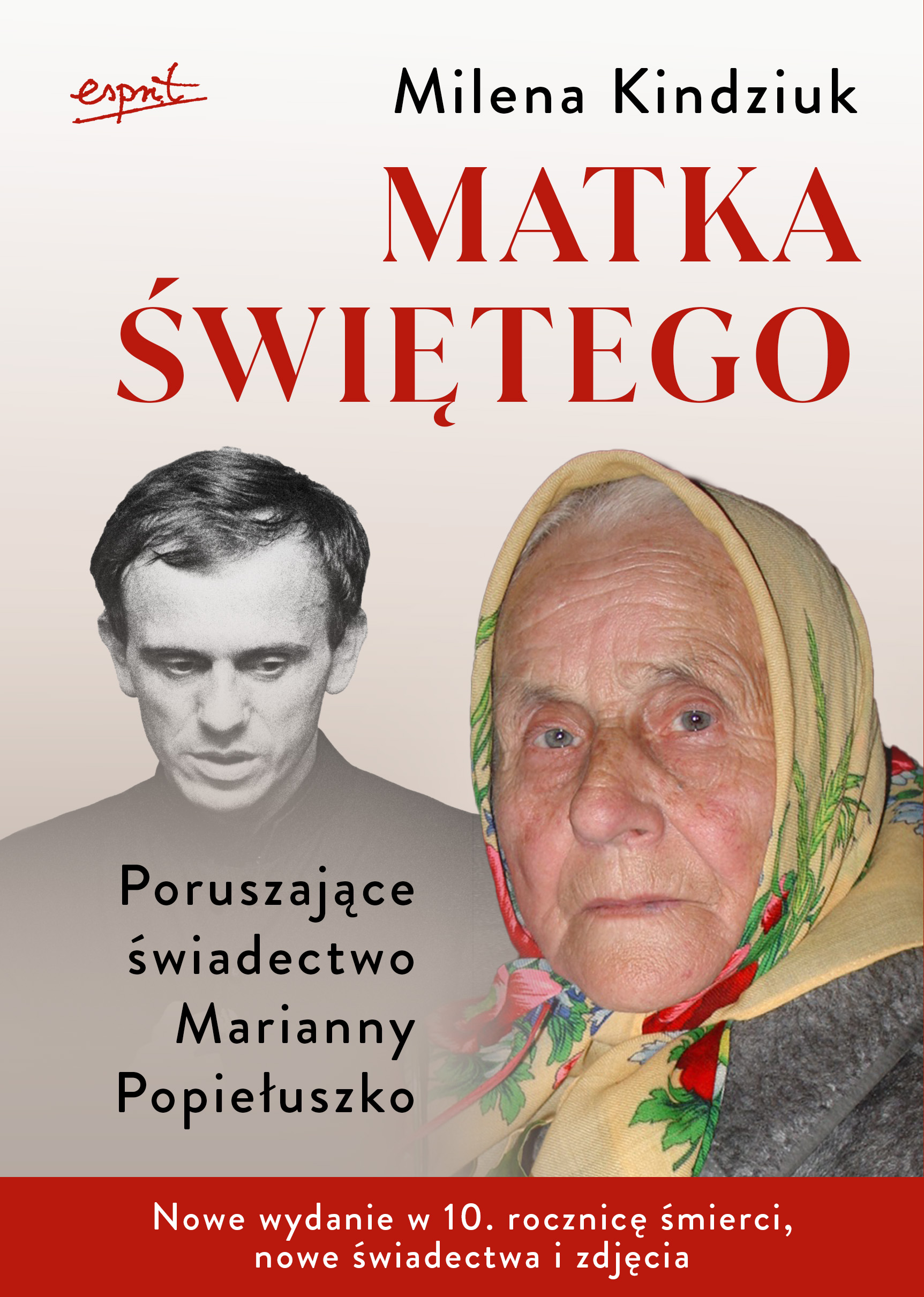 Image of Matka świętego. Poruszające świadectwo Marianny Popiełuszko