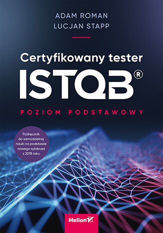 Image of Certyfikowany tester ISTQB. Poziom podstawowy