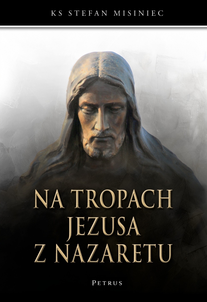 Image of Na tropach Jezusa z Nazaretu