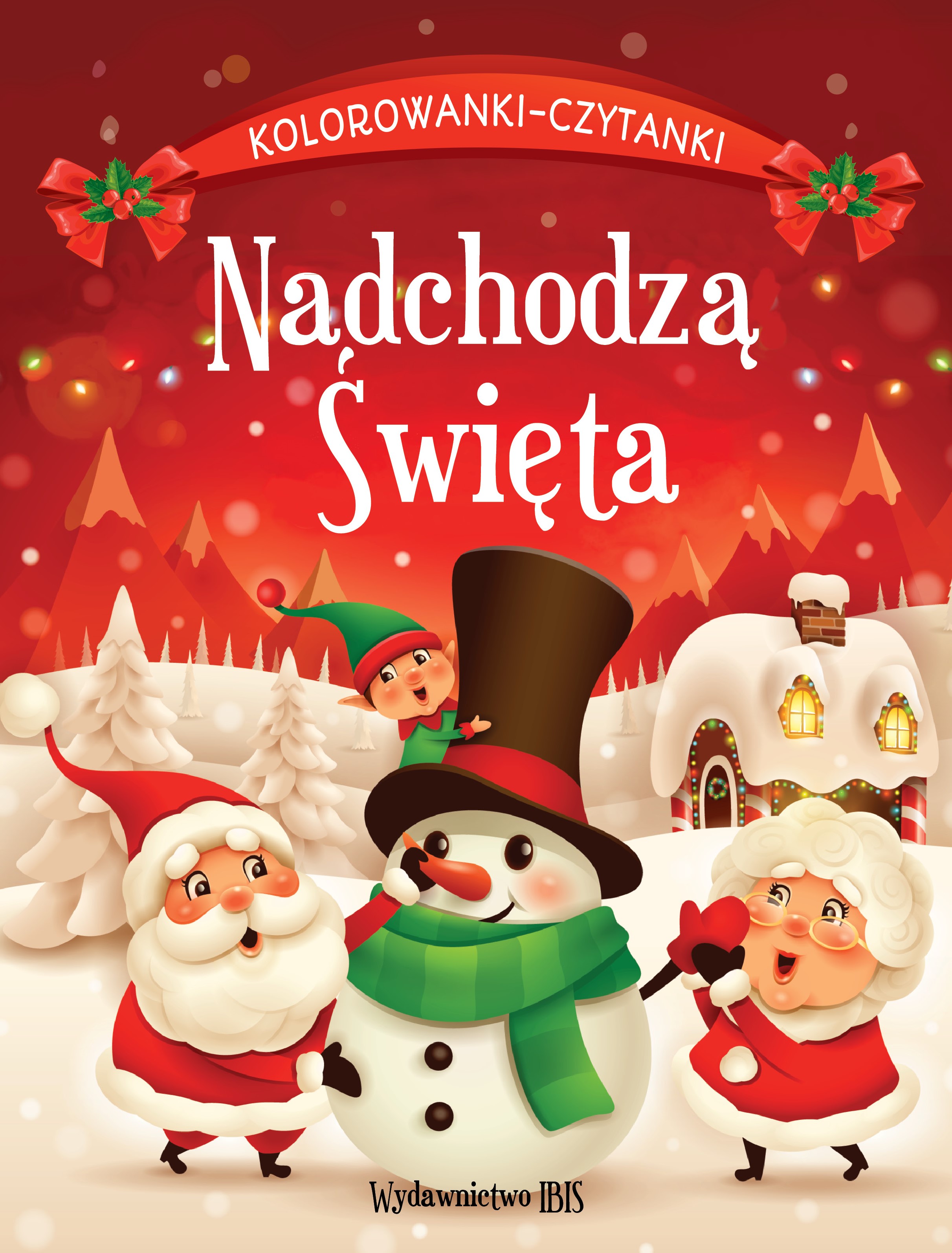 Image of Nadchodzą Święta. Kolorowanki-czytanki